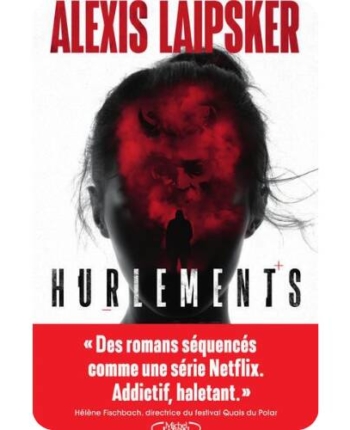 avis lecture hurlements de Alexis Laipsker