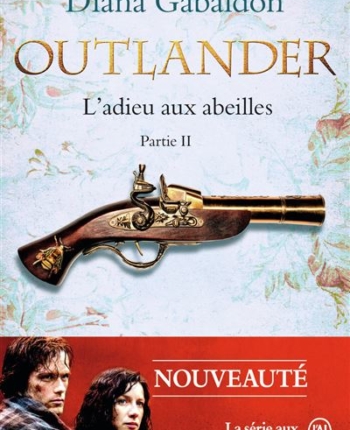 avis lecture l'adieu aux abeille de Diana Gabaldon Jamie et claire tome 9