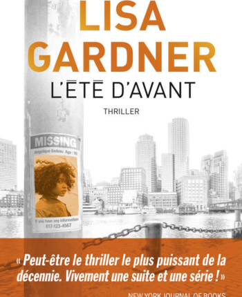 thriller psychologique, polar, Lisa Gardner, avis lecture, Boston, disparition d'enfant, une souris et des livres, Albin MIchel