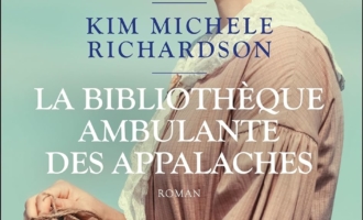 Avis lecture La bibliothèque ambulante des Appalaches Kim Michele Richardson