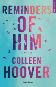 reminder of him Colleen Hoover français edition Hugo avis lecture