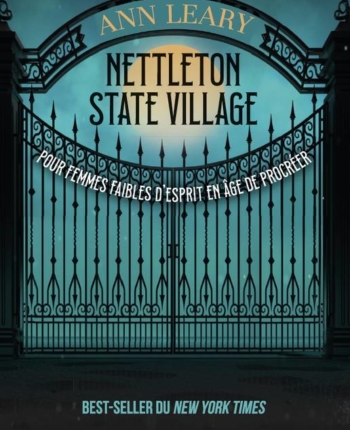 Nettleton state village de Ann Leary Avis lecture