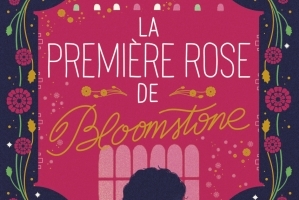 La première rose de Bloomstone mary orchard une souris et des livres avis lecture